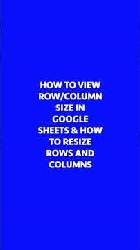 How to view row/column size in Google Sheets | resize rows and columns in Google Sheets #google