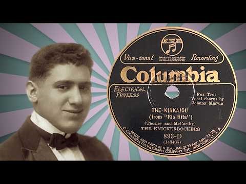 “The Kinkajou” by The Knickerbockers (Ben Selvin Orchestra) 1929