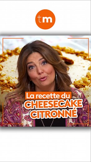 🍰🍋 Voici la recette du délicieux cheesecake citronné de Carinne Teyssandier ! Inratable et facile à faire. | Télématin