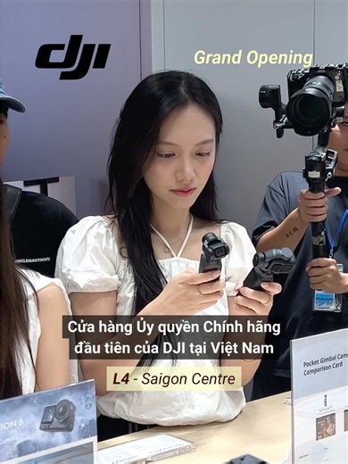 Mua sản phẩm DJI trực tiếp tại cửa hàng chính hãng Việt Nam