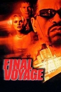 Final Voyage (2000) - Movie