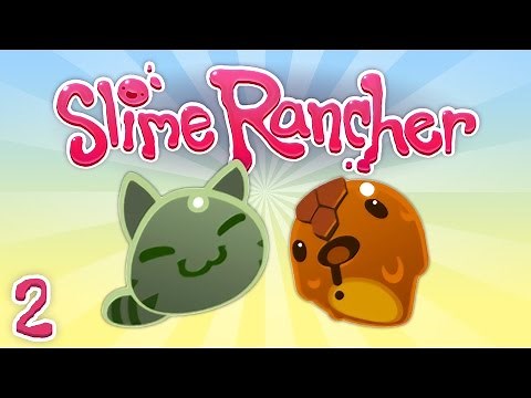 NEW HORIZONS | Slime Rancher | Part 2