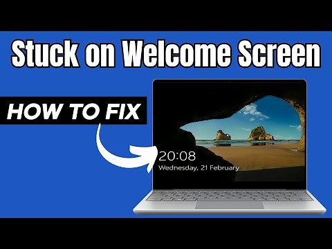 ✅ How to Fix Windows 10 Stuck on Welcome Screen or Login Screen