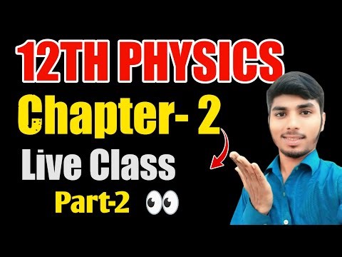 12th Physics chapter