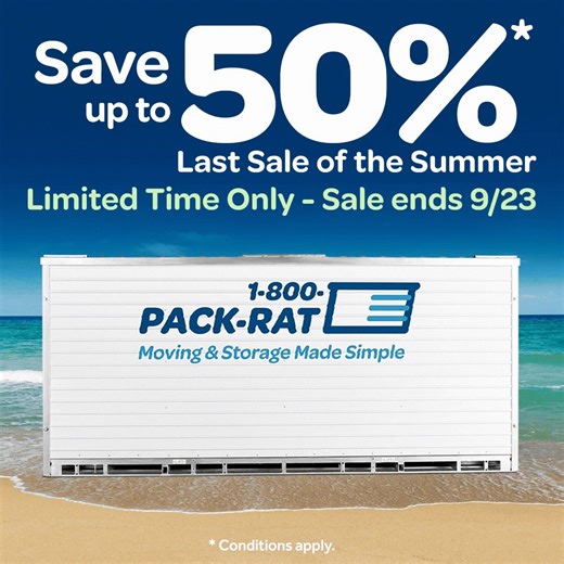 Our final summer season sale continues! ️ Get 50% off your first month's rent when you use promo code SAVE50 today! Offer ends 9/23, so get your preferred container delivery date scheduled now and move and store your stuff with ease! | 1-800-PACK-RAT | Facebook