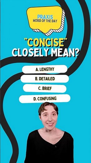 Praxis Word of the Day: Concise