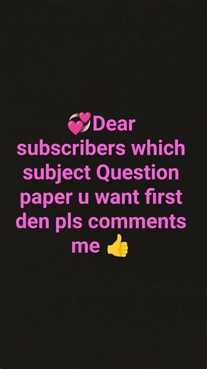 please 🙏 comments me which subject question paper u need