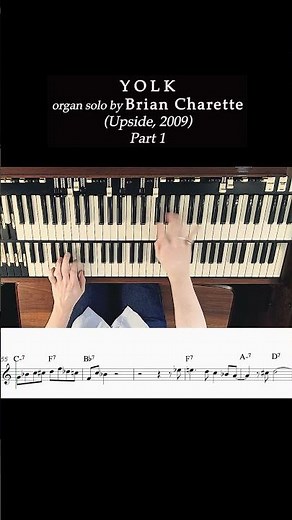How to play Brian Charette - YOLK (2009) Organ SoloTranscription 🎹#hammondB3 #briancharette #shorts