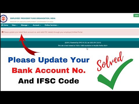 Please Update Your Latest Bank Account No & Valid IFSC Details Through Your Employer/Unified Portal.
