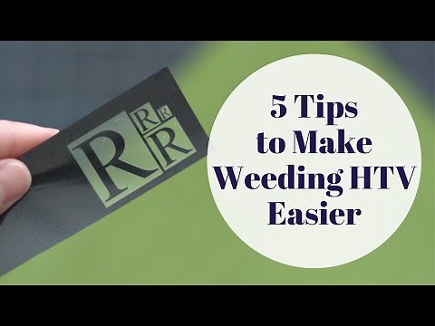 Tips to Make Weeding Heat Transfer Vinyl (HTV) Easier