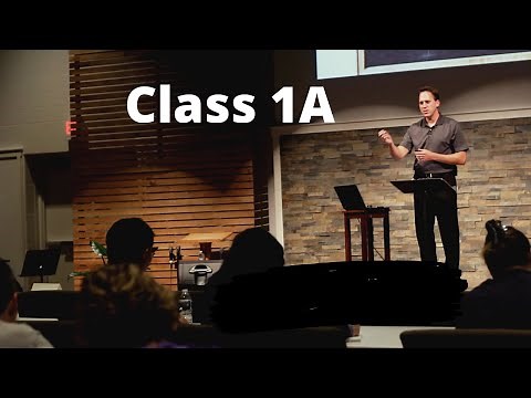 Introduction to Apologetics: Class 1A