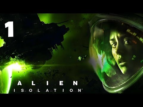 Alien Isolation | Full Gameplay Walkthrough (Part 1) | No Commentary