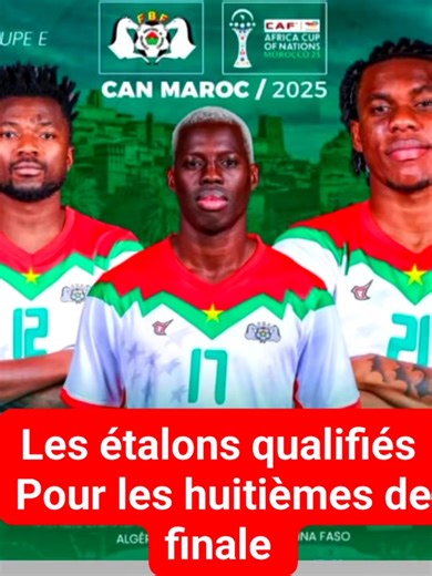 13K views · 249 reactions |  CAN Maroc 2025 : Les Étalons qualifiés pour les huitièmes de finale avant même leur dernier match Cette qualification anticipée a été confirmée le lundi 29 décembre 2025, à l’issue des rencontres des groupes A et B, grâce à la règle des quatre meilleurs troisièmes. | Burkina 24 | Facebook