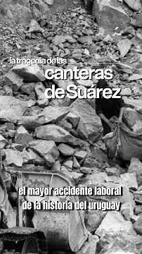 El mayor accidente laboral en Uruguay: la explosión de 1977 en Joaquín Suárez