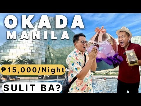 OKADA MANILA: ₱15,000 Junior Suite Room (Sulit ba?)