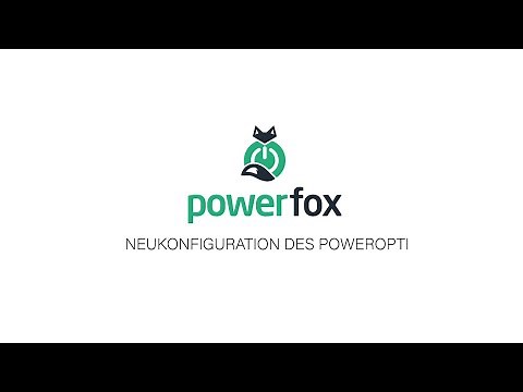 powerfox präsentiert: Die Neukonfiguration des poweropti | Android