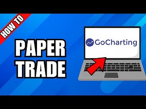 How To Paper Trading In GoCharting