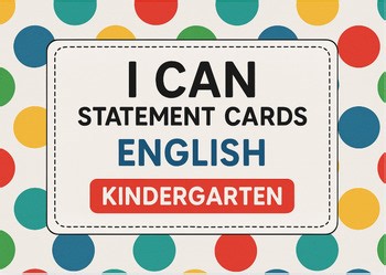 Editable Kindergarten I Can Statements | English Language Arts Goals