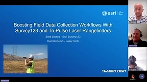 Field Data Collection with Survey123 and TruPulse Laser Rangefinders