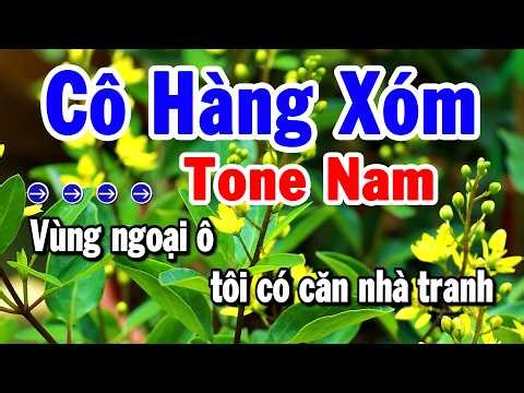 Karaoke Cô Hàng Xóm Tone Nam Nhạc Sống Trữ Tình Dễ Hát Nhất | Karaoke Tuyển Chọn