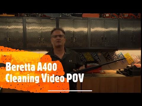 Beretta A400 Cleaning Video POV