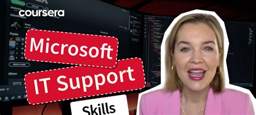 Gain In-Demand Skills for a Thriving Career with the Microsoft IT Support Professional Certificate [VIDEO]