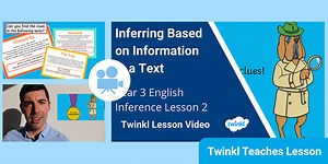 Year 3 (Ages 7-8) Inference: Video Lesson 2