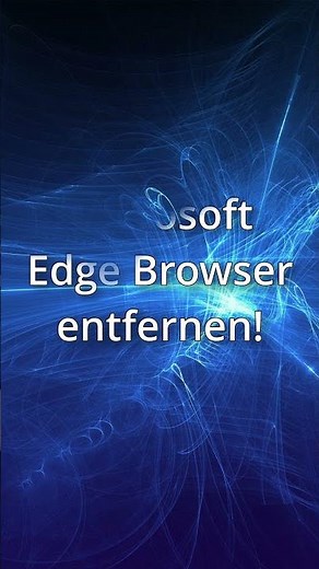 So deinstallierst du den Microsoft Edge Browser unter Windows #windows #windowseinfacherklärt