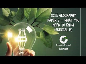 Edexcel B Geography Paper 3 Explained | GCSE Revision