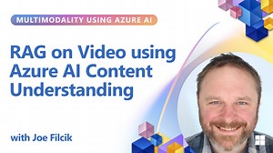 RAG on Video using Azure AI Content Understanding