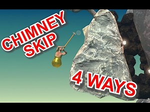 4 Ways to do Chimney Skip in Getting Over It