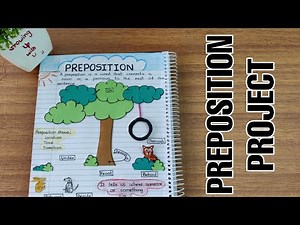 Preposition project l Preposition poster l Preposition in notebook l Grammar