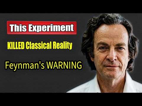 What the Double-Slit Experiment Really Reveals — Feynman’s Quantum Warning