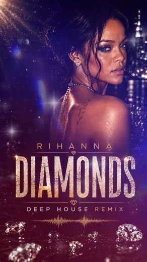 Rihanna – Diamonds (Deep House Remix) 💎 | Summer Vibes 2026 #melodichouse #deephouse