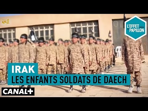 Irak : les enfants soldats de Daech - L'Effet Papillon