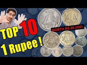 Value ₹80,000! Top 10 कीमती 1 Rs Coins | Most Valuable 1 Rupee Coins | Rare 1 Rupee Coins Value