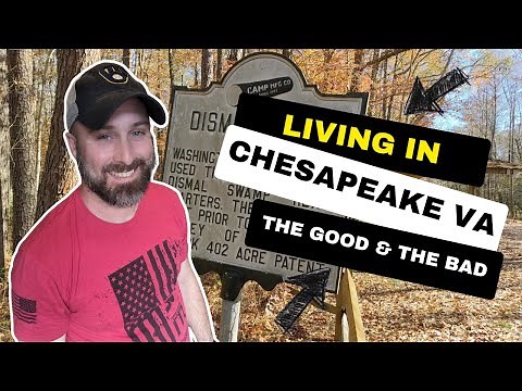 Pros and Cons of Living in Chesapeake Virginia