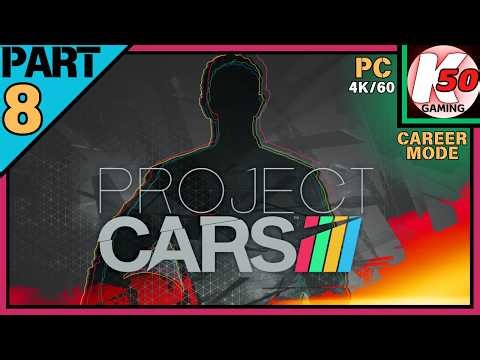 Project CARS (PC) / Full Single-Player Career / Part 8 - [4K60]
