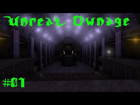 André Plays Unreal: Ownage Maps and Botmatch Gametypes #01 - Ownage [1/2]