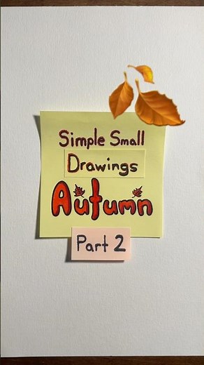 🍂 Simple Autumn Drawings | Fall Art Inspiration 🍁