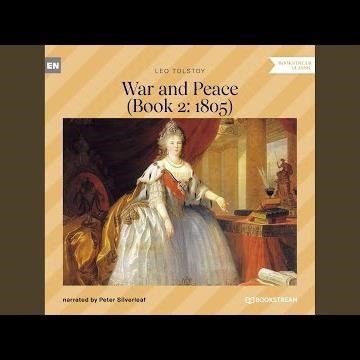 Chapter 74 - War and Peace - Book 2: 1805