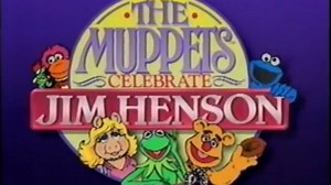 Muppets Celebrate Jim Henson