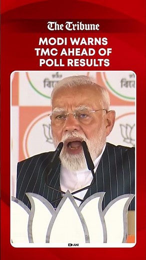 “29 April se pehle surrender karo…” PM Modi’s warning ahead of Bengal poll results