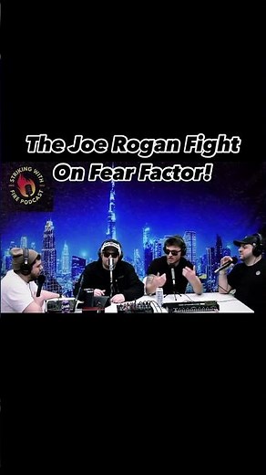 The Joe Rogan Fight On Fear Factor!