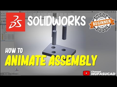 Solidworks How To Animate Assembly