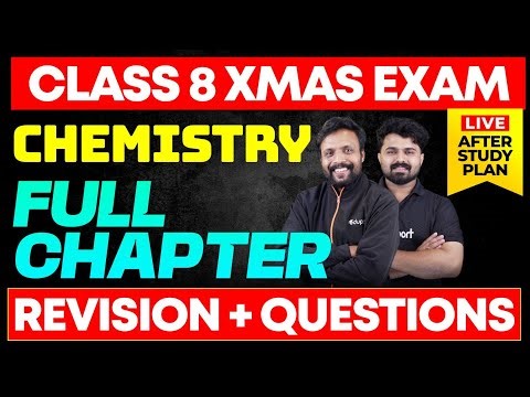 class 8 Chemistry | Full Chapter Revision