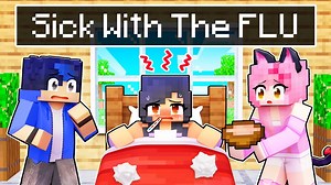Aphmau's SICK with the FLU In Minecraft!