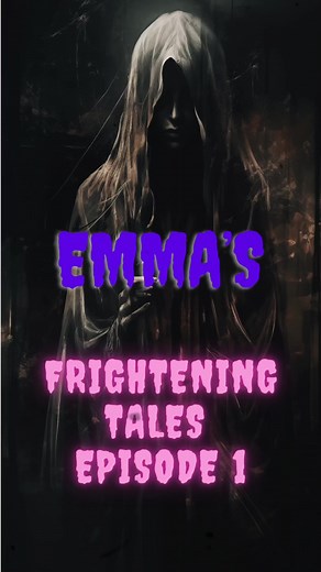 👻✨ Episode 1 of Emma's Frightening Tales is out now! Dive into these chilling stories streaming on my YouTube channel. Brace yourself for a scare! #EmmasFrighteningTales #NewEpisode #UnsettlingStories #YouTube