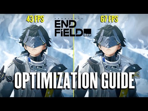 ARKNIGHTS ENDFIELD: OPTIMIZATION GUIDE PC | Side by Side comparison | Best Settings ✨🎮