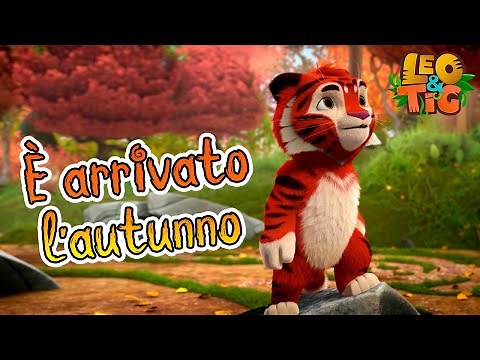 Leo e Tig Italia 🐯🐆 🍂 È arrivato l'autunno 🍁 Cartone animato per bambini